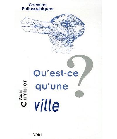 Qu'est-ce qu'une ville ?