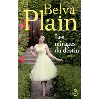 Les mirages du destin