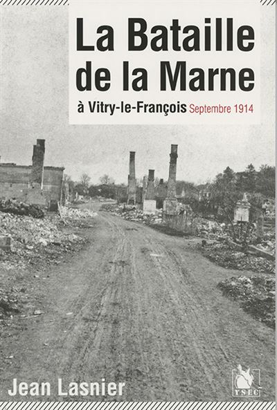La bataille de la Marne à Vitry-le-François