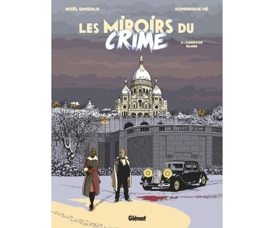 Les Miroirs du Crime