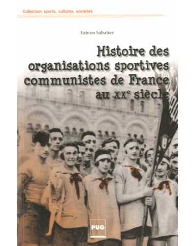Histoire des organisations sportives communistes de france