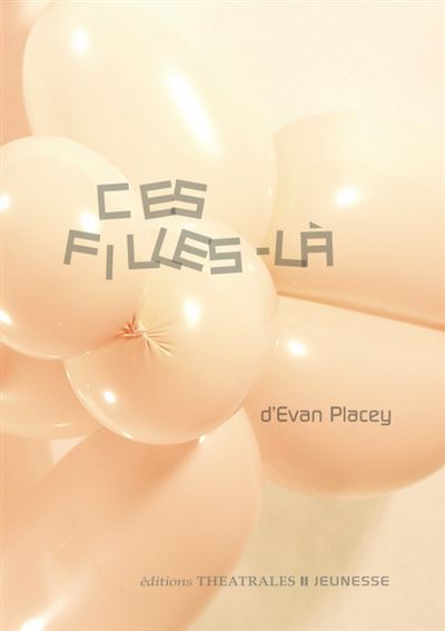 Ces filles là