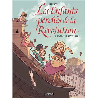 Les Enfants Perchés de la Révolution