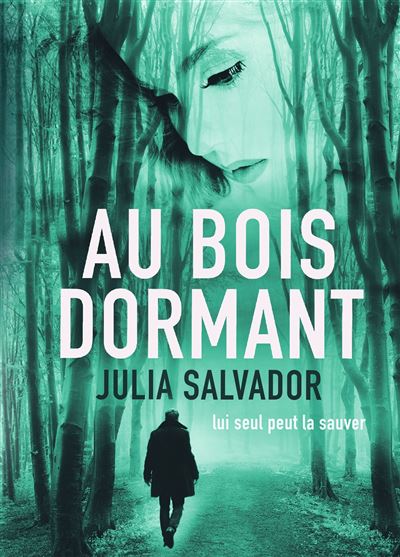 Au Bois Dormant