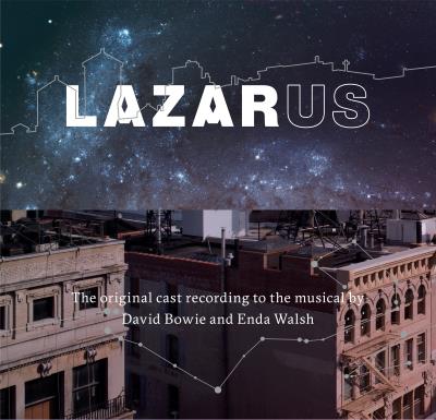 Lazarus Bande originale de David Bowie et Enda Walsh 2CD Digipack