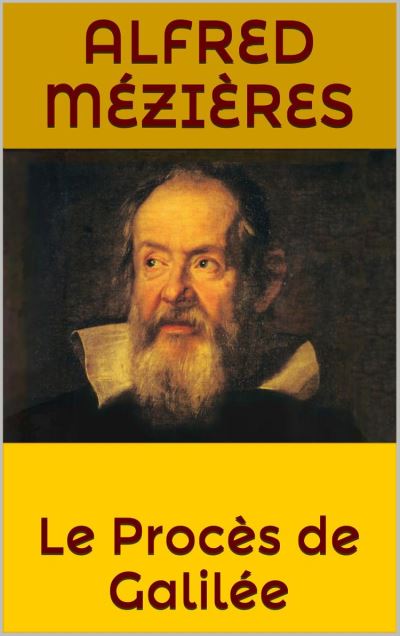 Le Procès de Galilée ebook ePub Alfred Mézières Achat ebook fnac