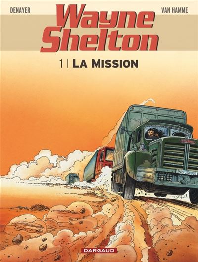 Wayne Shelton - La Mission
