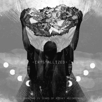 Crystallized celebrating 15 years of rocket recordings