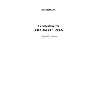 Comment trouver le job idéal en 7 jours