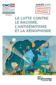 La lutte contre le racisme, l'antisémitisme et la xénophobie