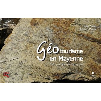 Géotourisme en Mayenne