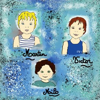 Martin, Victor et le petit garçon «extra-ordinaire»