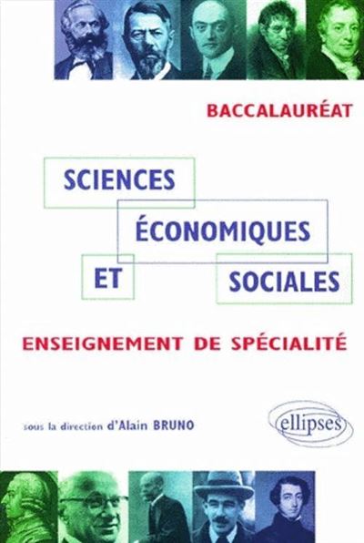 Sciences économiques et sociales - Enseignement de Spécialité - Bac ES