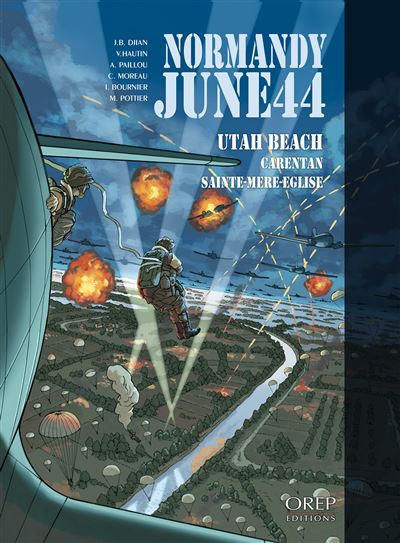 Utah beach, Carentan, Sainte-Mère-Église