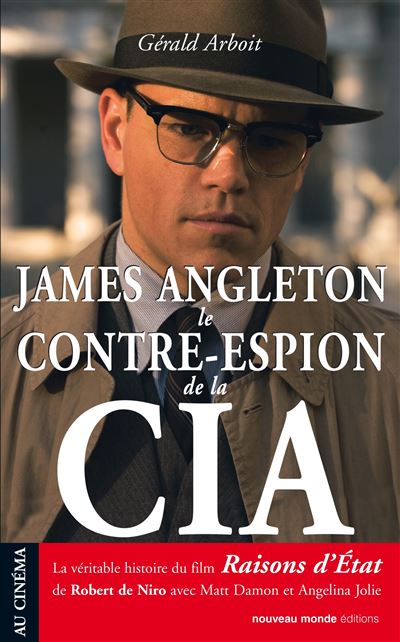 James Angleton le contre-espion de la CIA