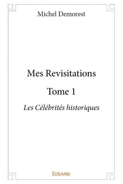 Mes revisitations