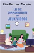 Les dix commandements des jeux vidéos