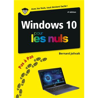 Windows 10 Pas à pas Pour les Nuls