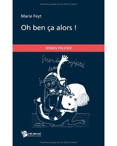 Oh ben ça alors