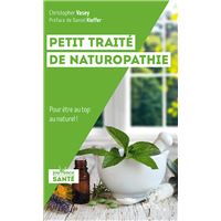 Petit traité de naturopathie