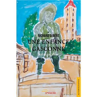 Une enfance gasconne