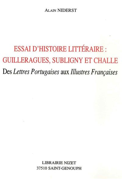 Essai d'histoire litteraire Guillerargues, Subligny et C