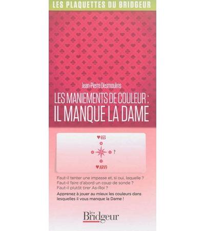 Les maniements de couleur il manque la dame
