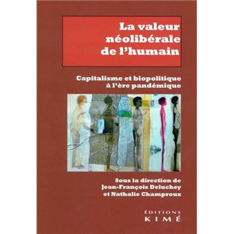 La valeur néo-libérale de l'humain