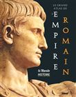 Le Grand Atlas de l'Empire romain