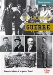Des hommes dans la guerre
