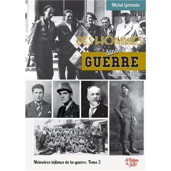 Des hommes dans la guerre