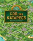 L'Or des Katapecs