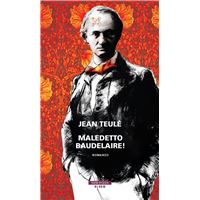 Maledetto Baudelaire!