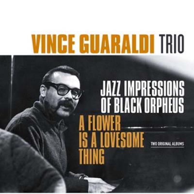 Jazz Impressions of Black Orpheus A flower is a lovesome thing