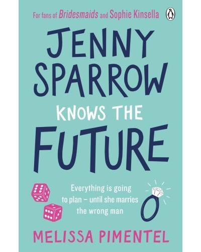 Jenny sparrow knows the future - Melissa Pimentel - Poche