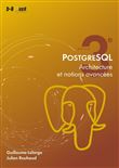 PostgreSQL - Architecture et notions avancées