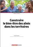Construire le bien-être des aînés dans les territoires