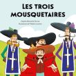 Les trois Mousquetaires