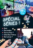 Apéro-cartes, spécial séries