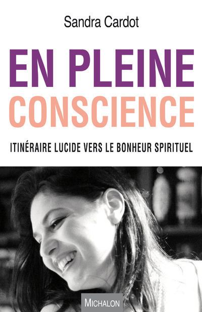 En pleine conscience