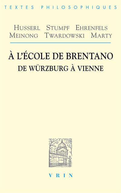À l'ecole de Brentano - Edmund Husserl - Poche