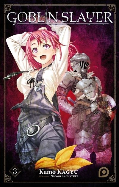 Goblin Slayer - tome 3 (Novel) - Kumo Kagyu - broché