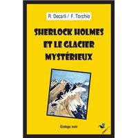 Sherlock Holmes et le glacier mystérieux