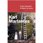 Faire bientot eclater la terre