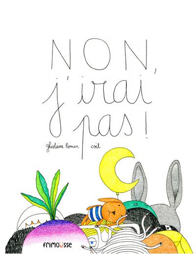 Non, j’irai pas
