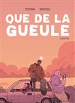 Que de la gueule
