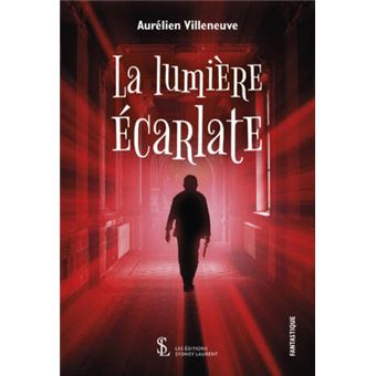 La lumière écarlate