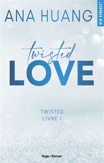 Twisted - : Twisted Love - Tome 1