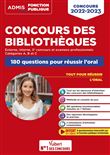 Concours des bibliothèques - Catégories A, B et C - 180 questions pour réussir l'oral