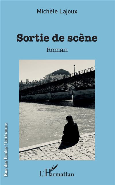 Sortie de scène - Michèle Lajoux - broché